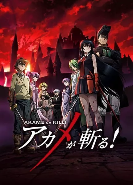 Akame ga Kill! - Anizm.TV