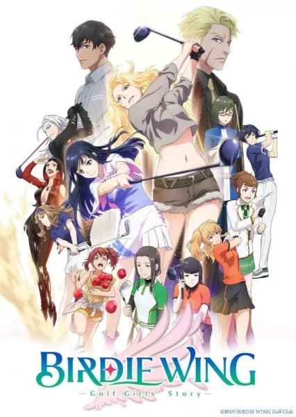 Birdie Wing: Golf Girls' Story - Anizm.TV